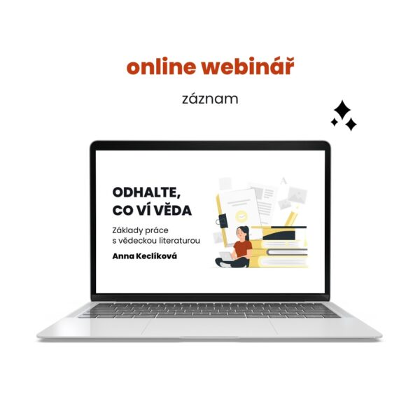 záznam webináře Odhalte, co ví věda